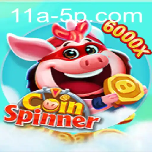 CoinSpinner: Master the Art of the Spin with 11a5p
