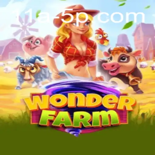 Discover the Enchanting World of WonderFarm with the Latest Keyword 11a5p